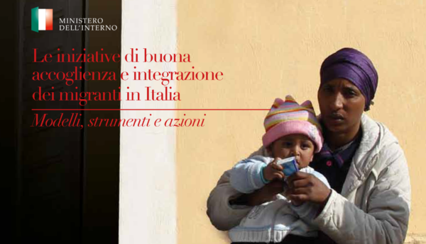 Le iniziative di buona accoglienza e integrazione dei migranti in Italia